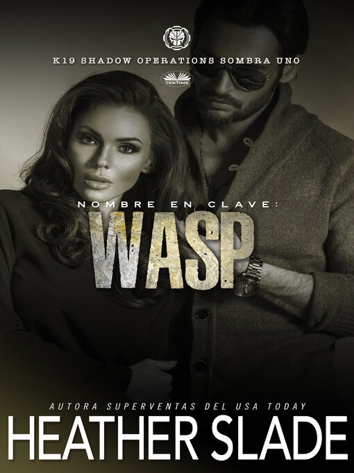 Title details for Nombre En Clave: Wasp by Heather Slade - Available